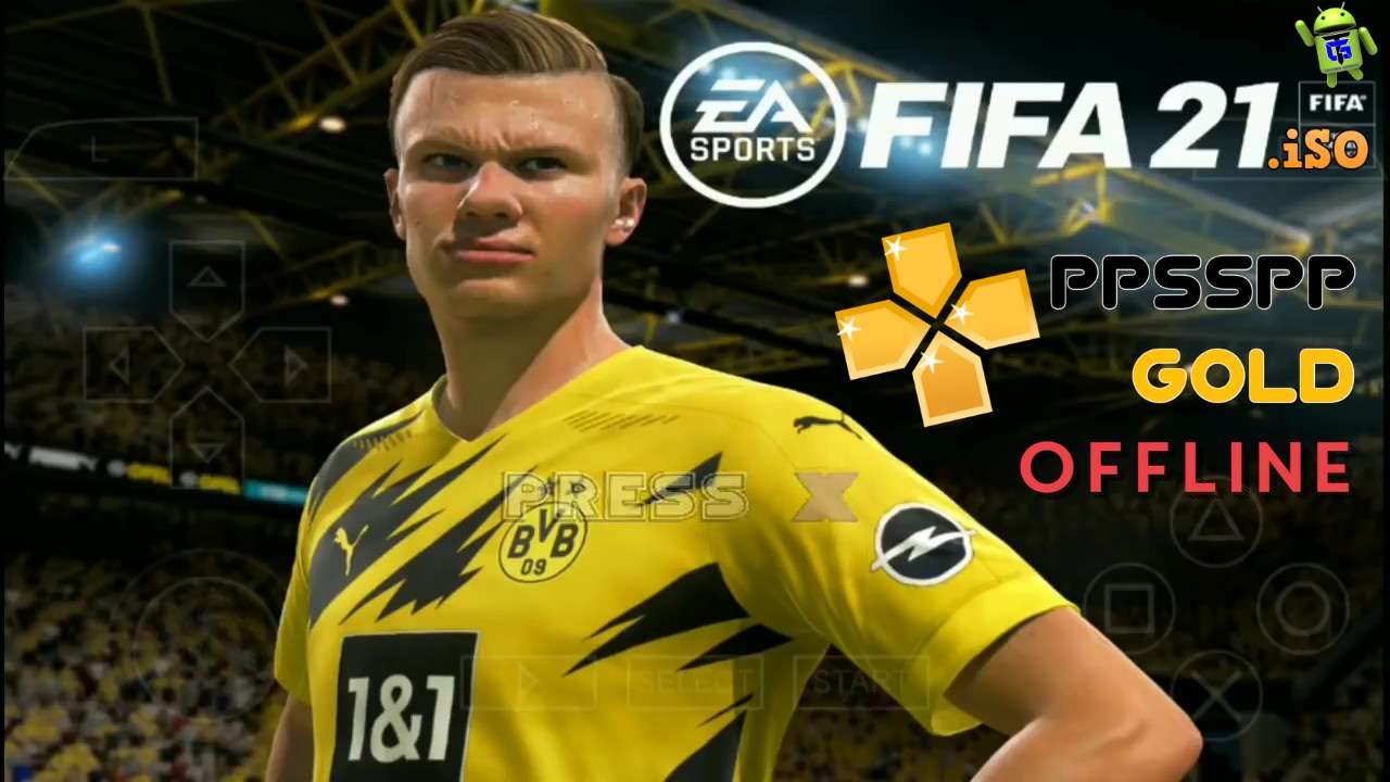 FIFA 21 iSO PPSPP Android Offline Best Graphics HD Download