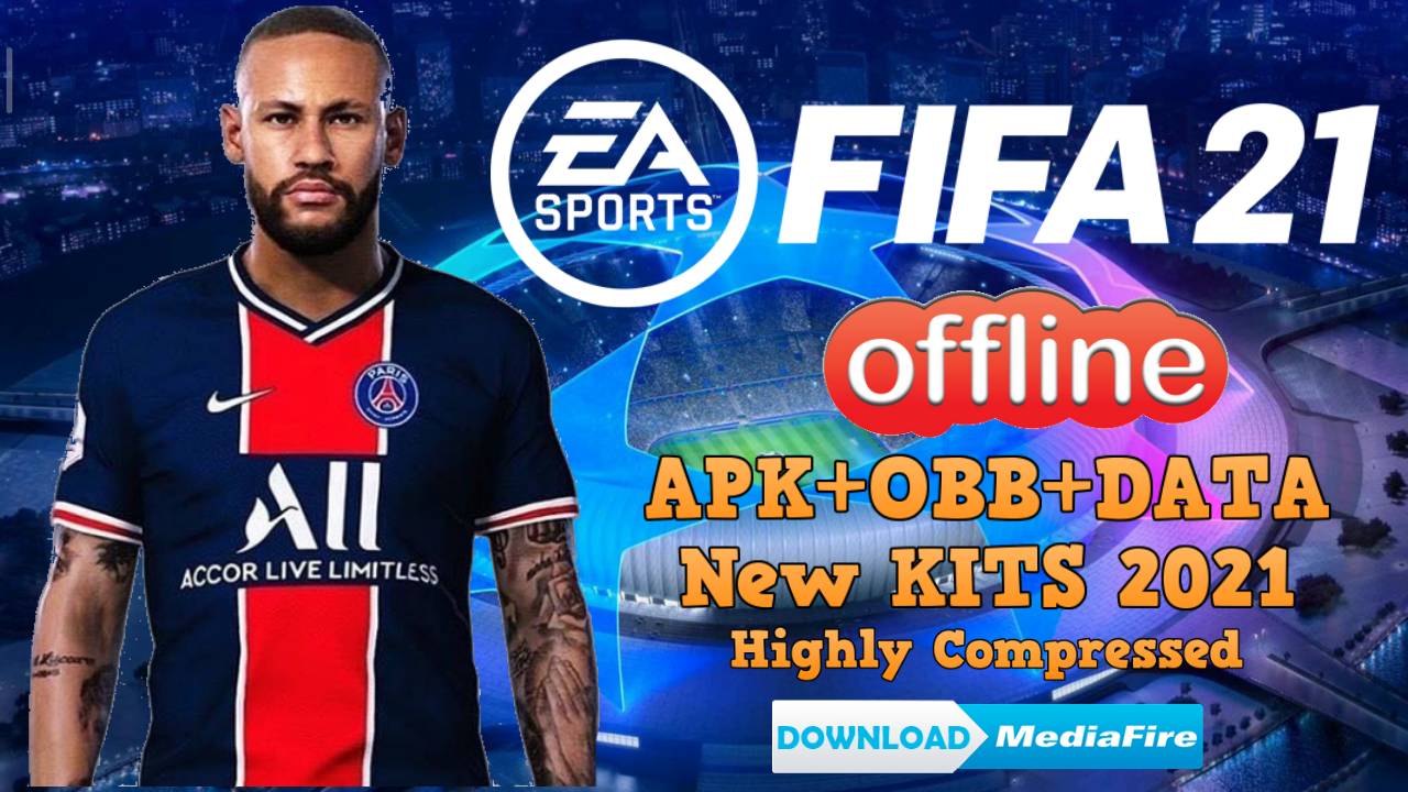 FIFA 21 APK UCL Android Offline Download
