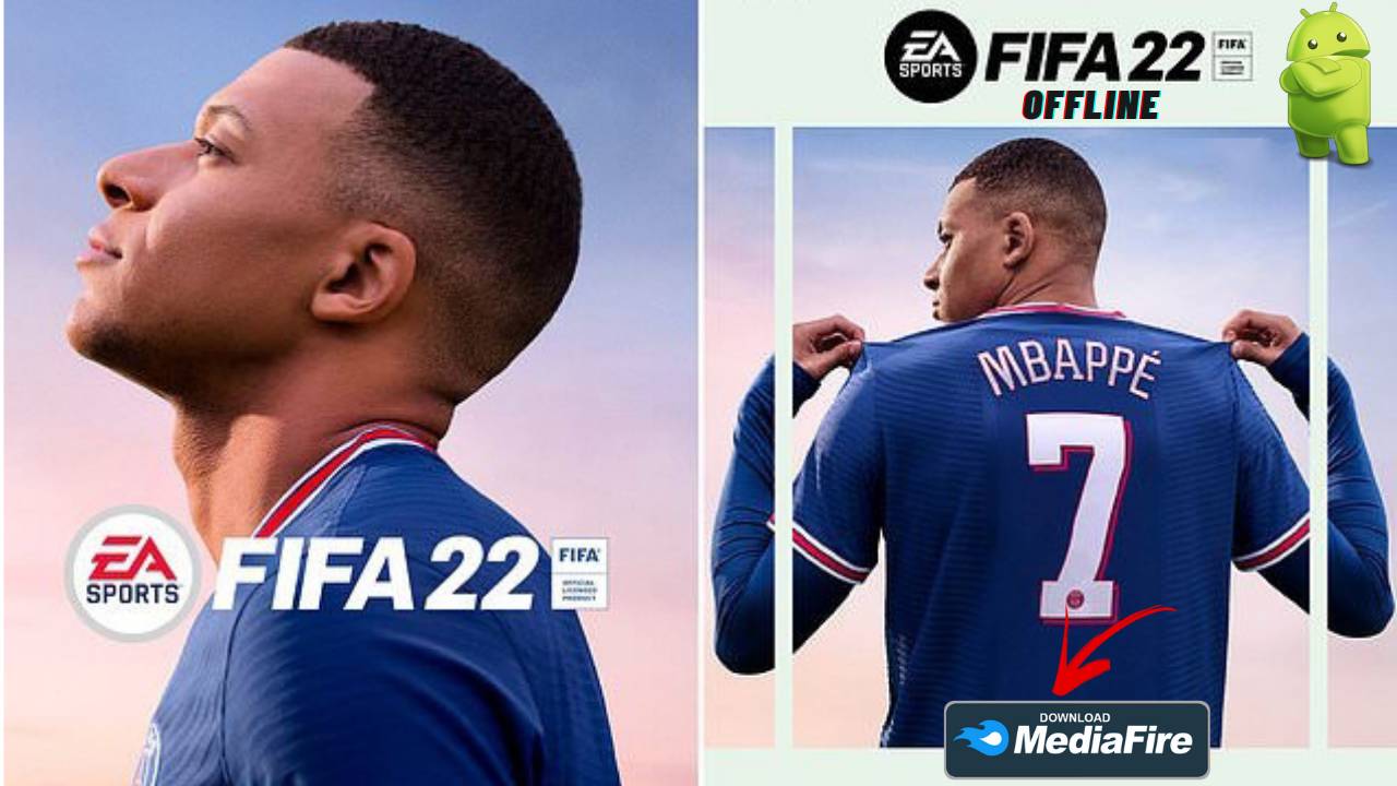 FIFA 22 Apk Obb Data Mod Offline for Android Download