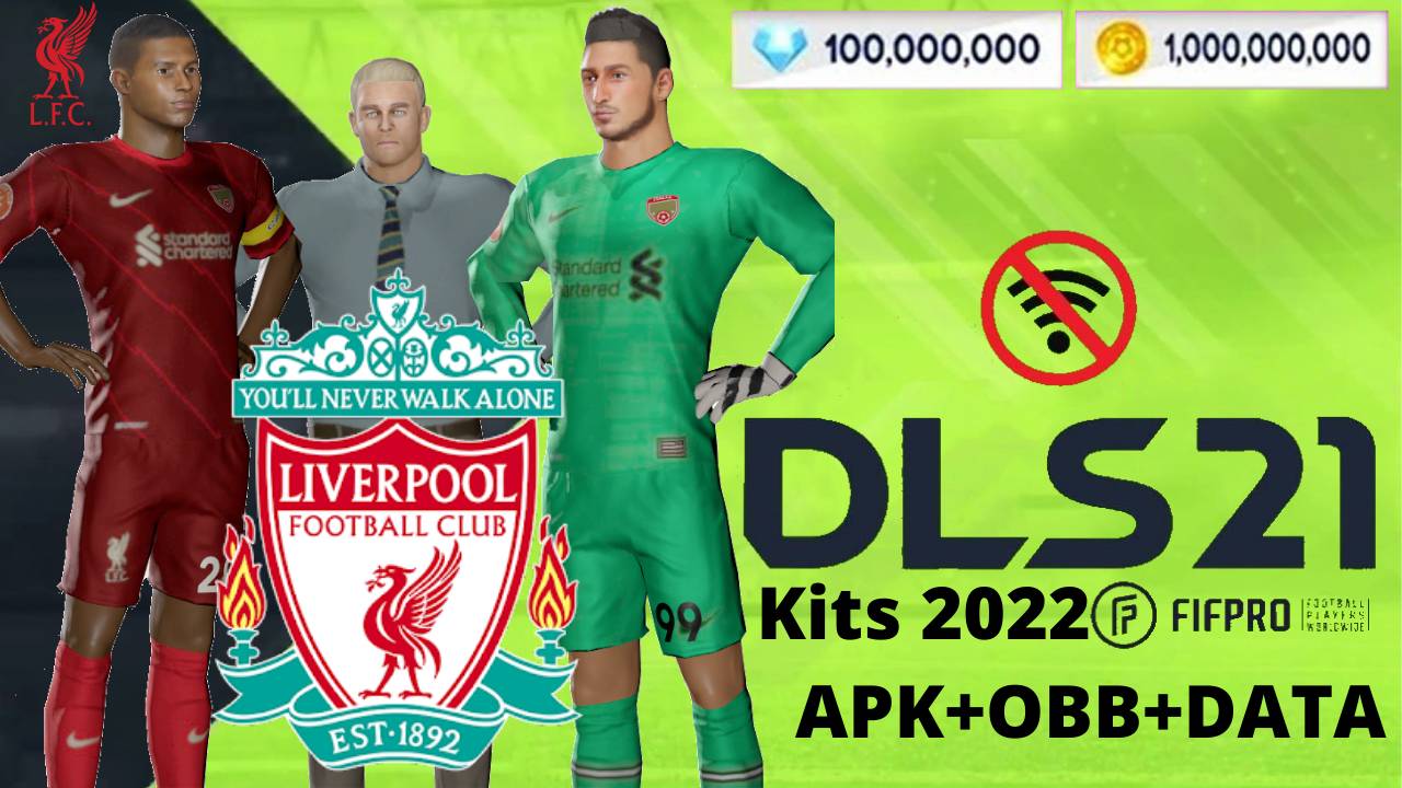 DLS 21 APK Mod New Liverpool Kits 2022 Download