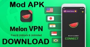 Melon VPN APK Mod Apk Unlocked Download