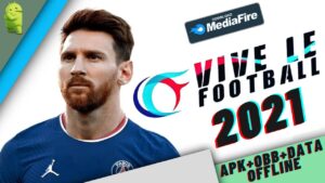 Vive Le Football VLF 2021 APK Mod Download