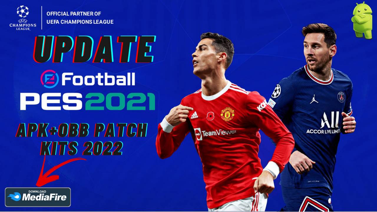 PES 2022 APK UEFA Champions League Patch Download