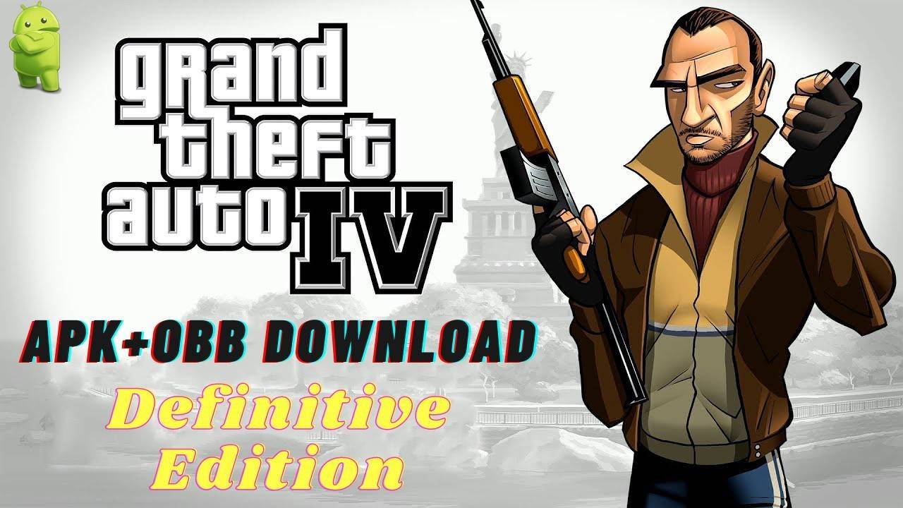 GTA 4 Definitive Edition Android Apk Download