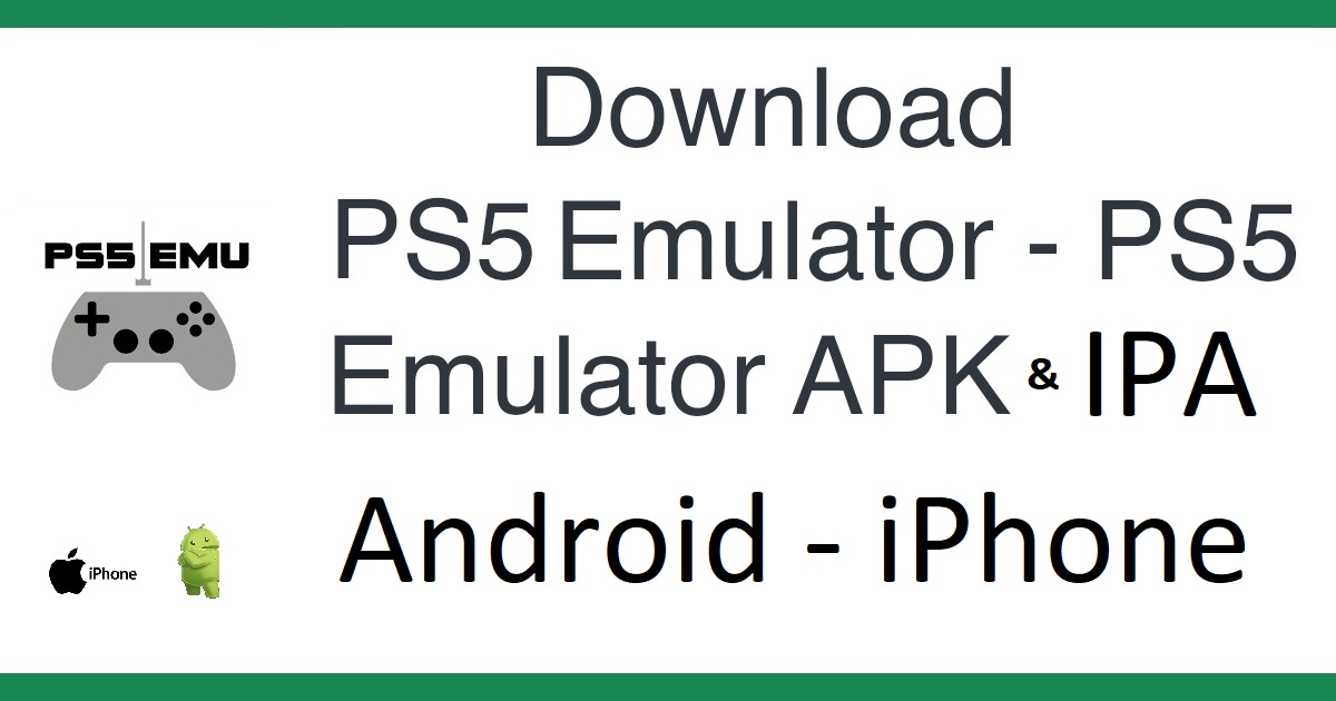 PS5 Emulator APK for Android and iOS Mediafıre Download