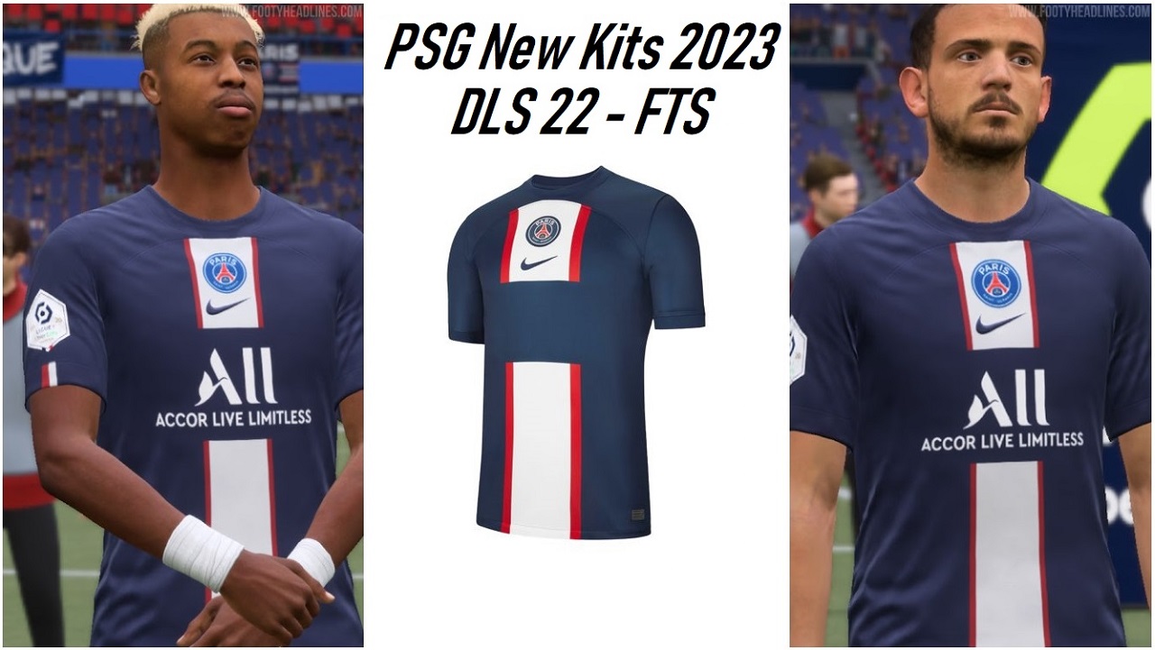 PSG Kits 2023 DLS FTS Paris Saint Germain