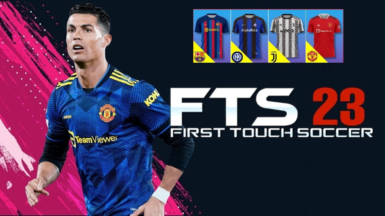 First Touch Soccer 2023 FTS 23 Mod Apk Obb Data Download