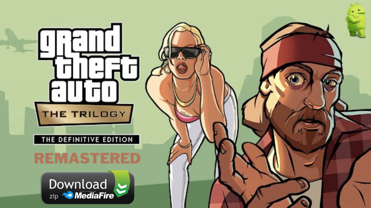 GTA Trilogy Remastered Apk+OBB Android Download