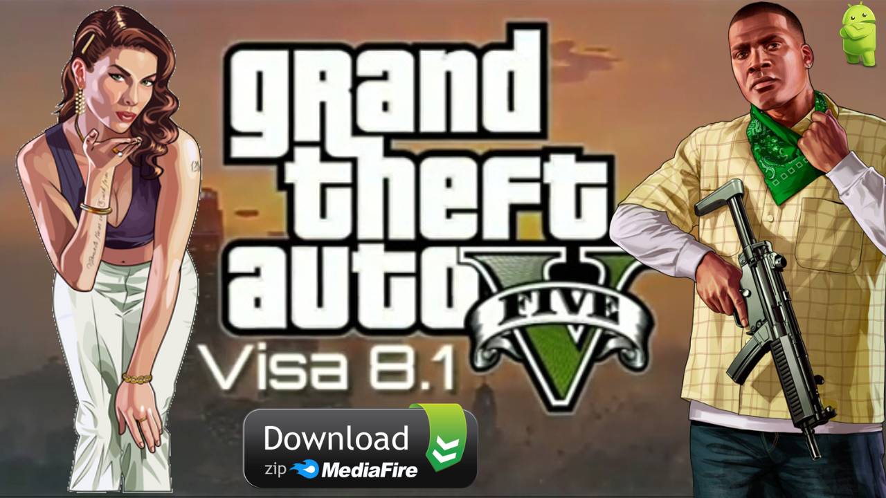 GTA 5 Visa Android APK No Verification Download