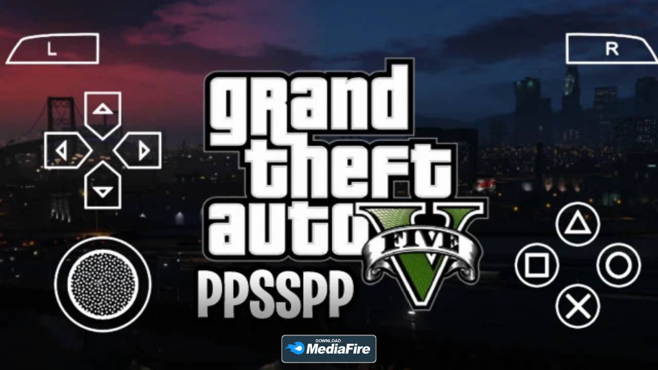 GTA 5 PPSSPP Remastered iSO MediaFire Download: Grand Theft Auto V