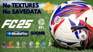 FC 25 PPSSPP no Texture no SaveData Download